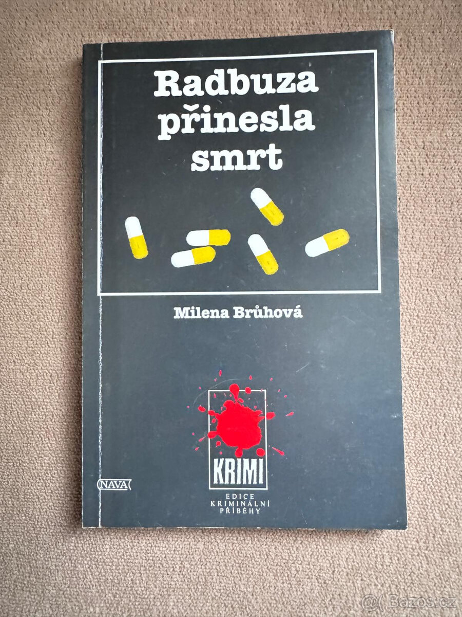 Radbuza přinesla smrt (Milena Brůhová)