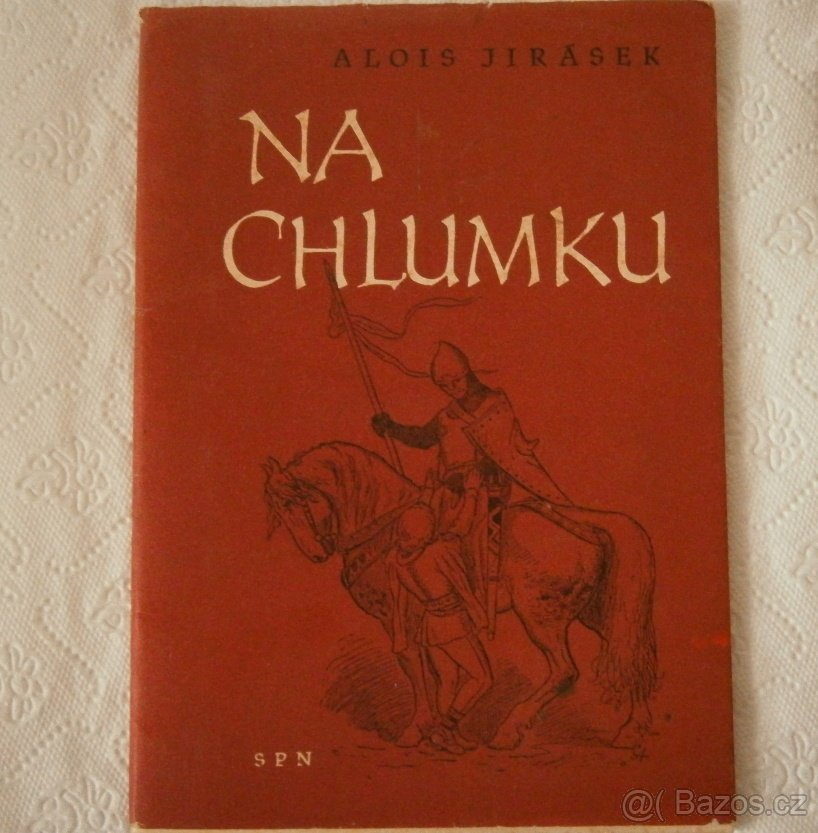 6/23-A.JIRÁSEK -NA CHLUMKU 1959