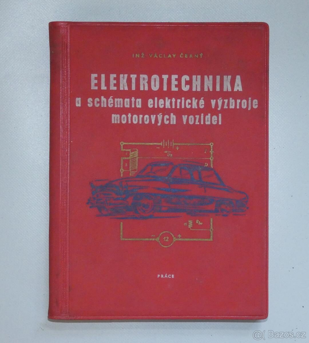 Kniha pro veterány - Elektrotechnika Škoda atd.