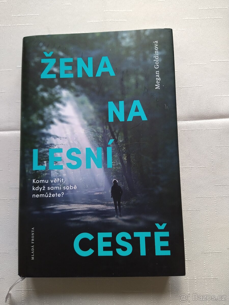 Žena na lesní cestě - Goldinová