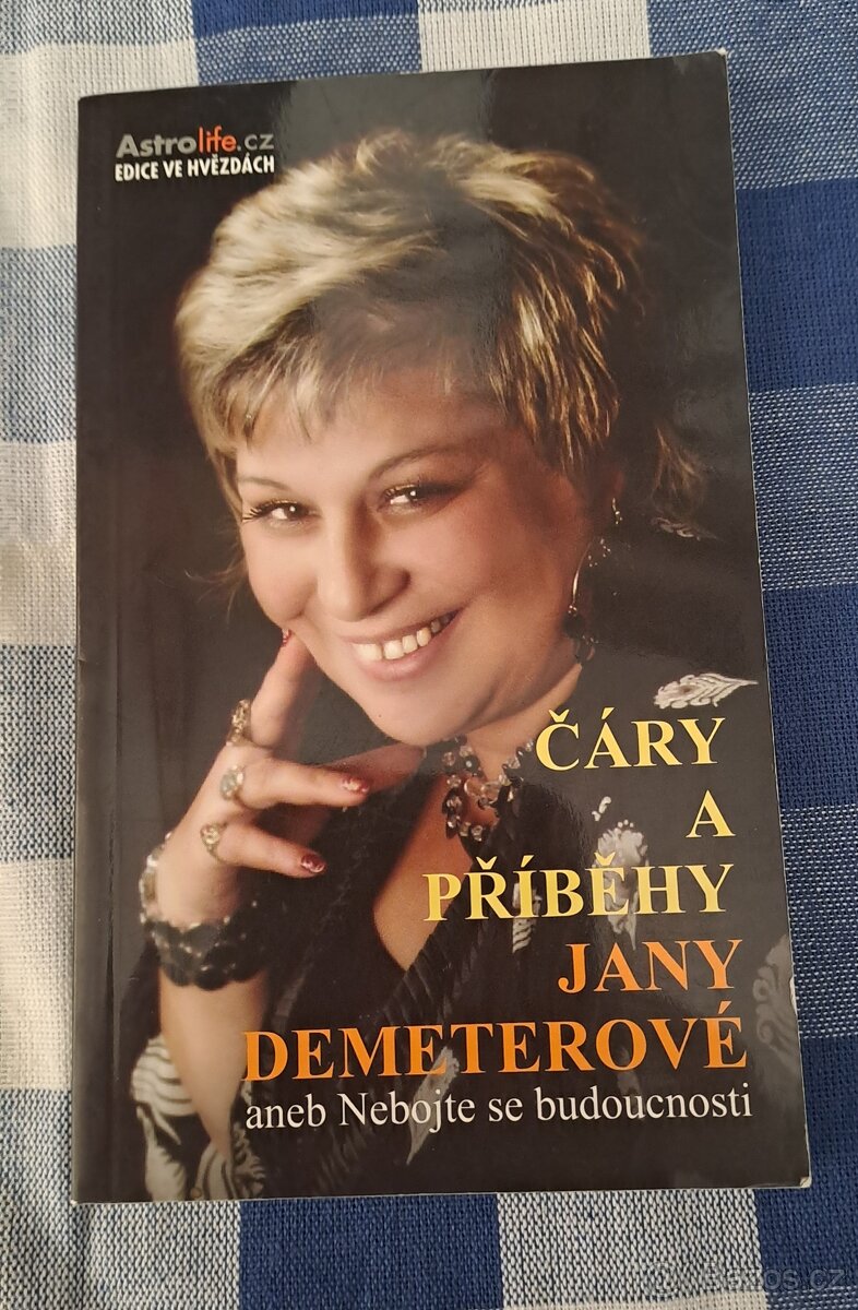Kniha Čáry a příběhy Jany Demeterové aneb Nebojte se budoucn