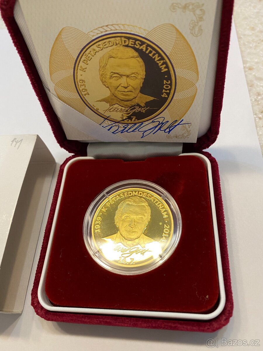 KAREL GOTT 75, ZLATÁ UNCOVÁ 31.1g MEDAILE