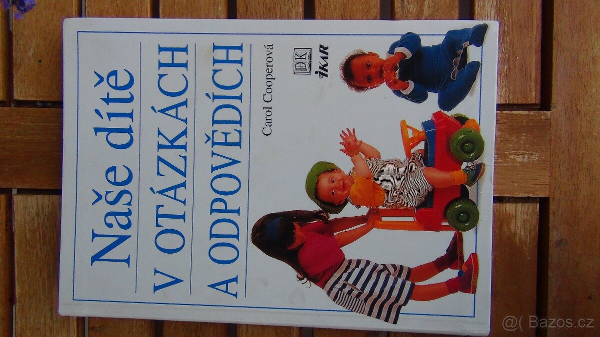 Naše dítě v otázkách a odpovědích