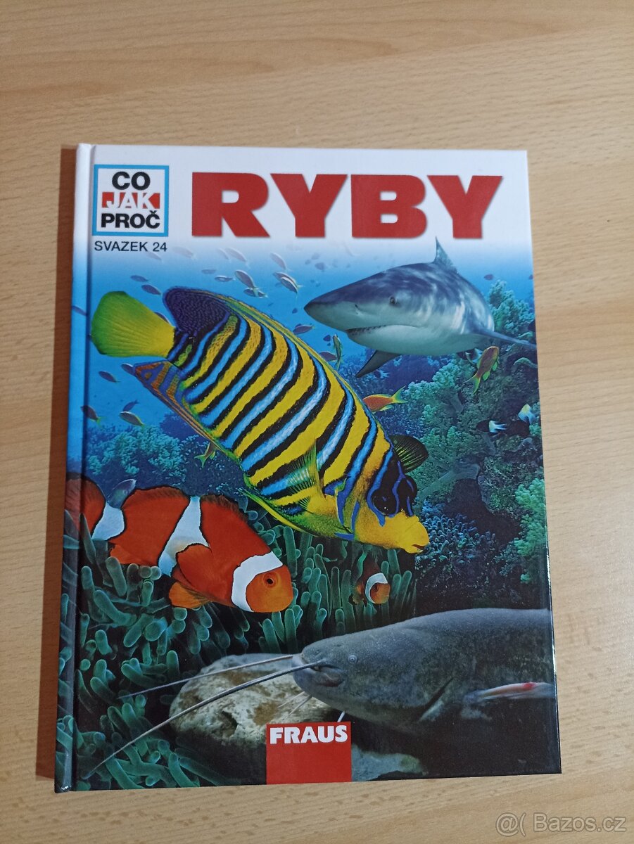 Knihy "Co, jak, proč" - Ryby, Gladiátoři, Piráti