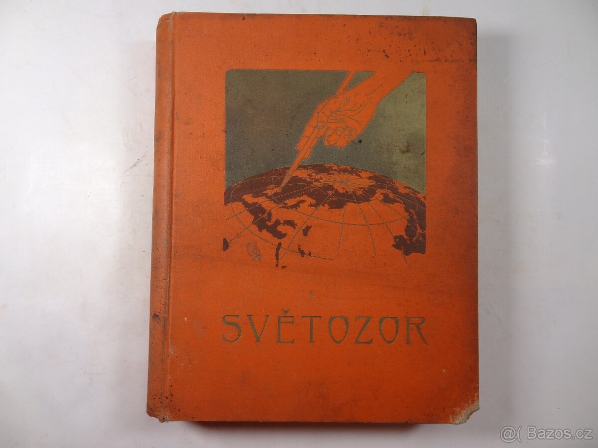 SVĚTOZOR Časopis. r.1907 26-52. r.1909 a t.d.