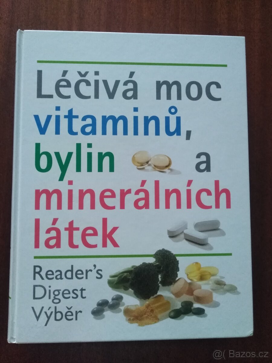 Kniha Léčivá moc vitamínů, bylin a minerálních látek