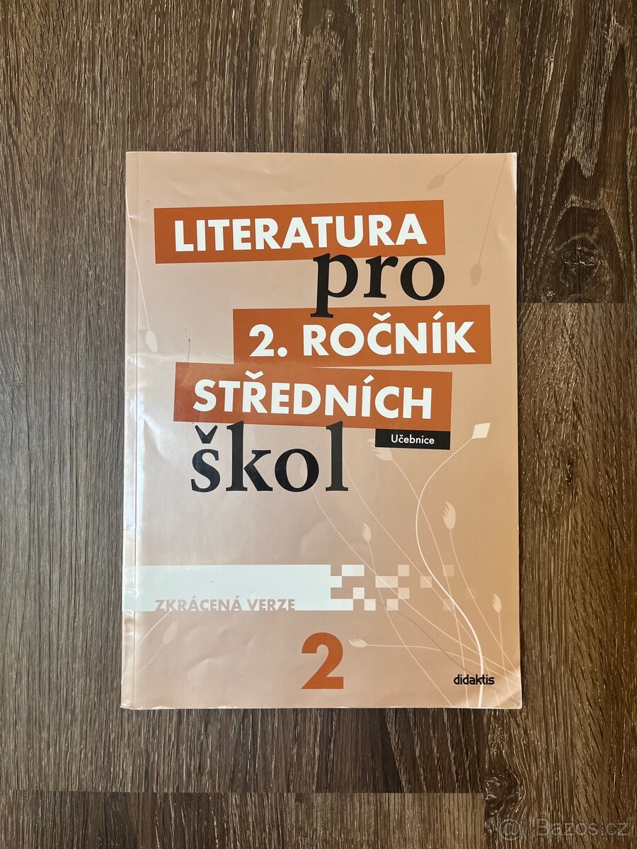 Literatura pro 2. ročník SŠ - učebnice. Didaktis