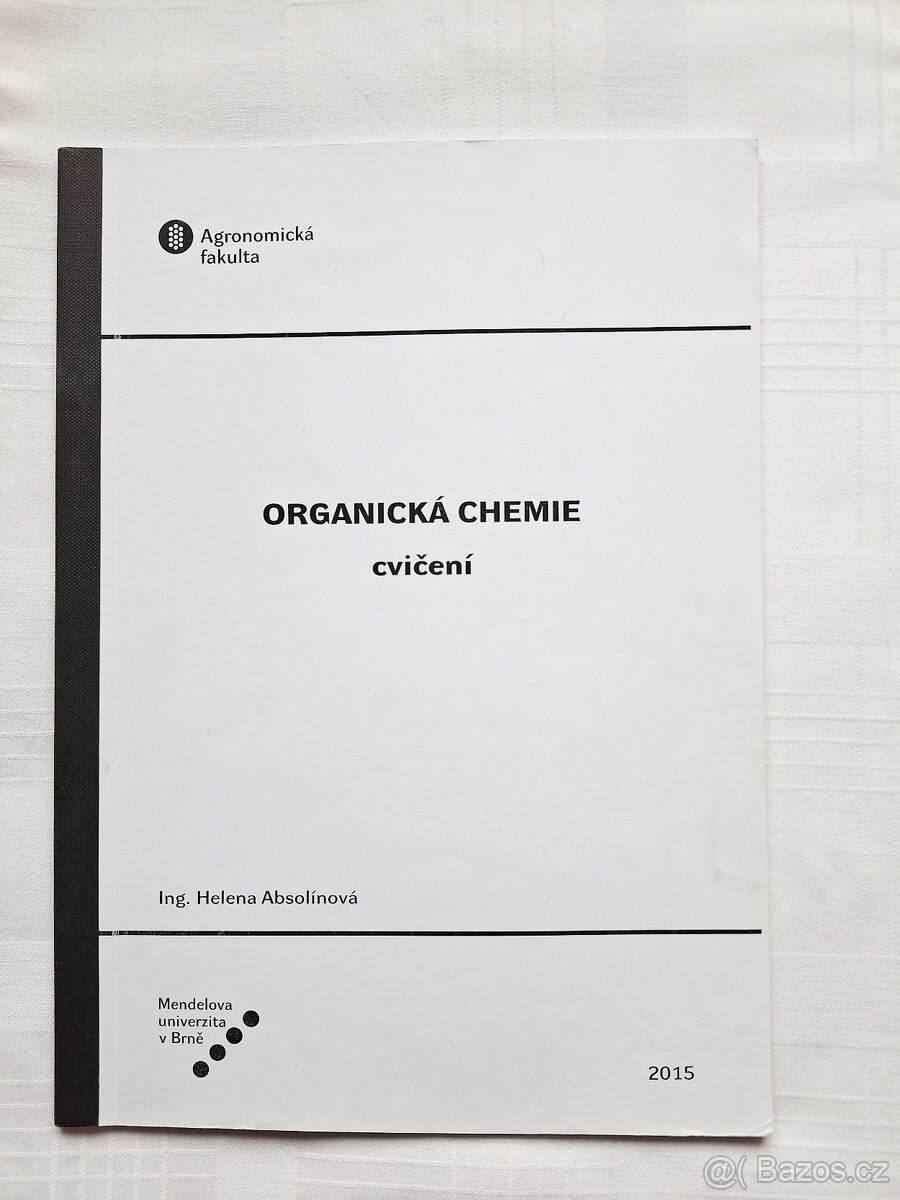 Skripta Organická chemie cvičení Mendelu
