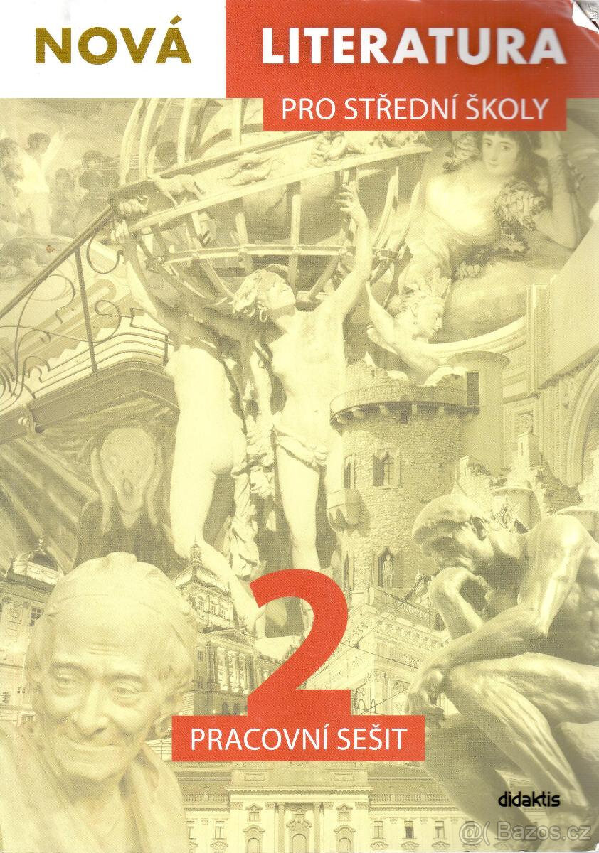Nová literatura 2 (pro střední školy) : pracovní sešit