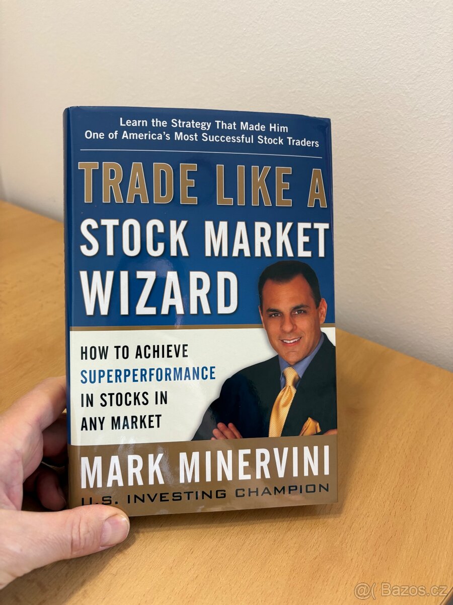 Trade Like a Stock Market Wizard: How to Achieve Super