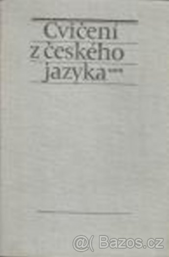 Cvičení z českého jazyka
