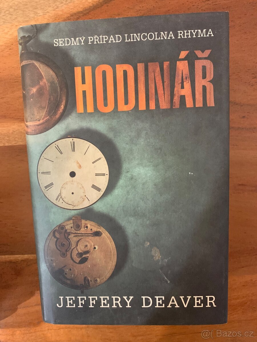 Hodinář Jeffery Deaver 2015