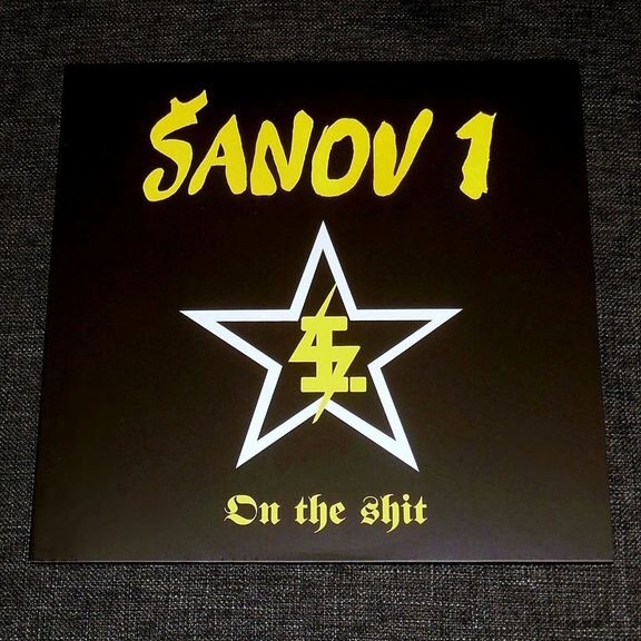LP Šanov 1 - On The Shit (1992) / LIMITKA / VERY RARE /
