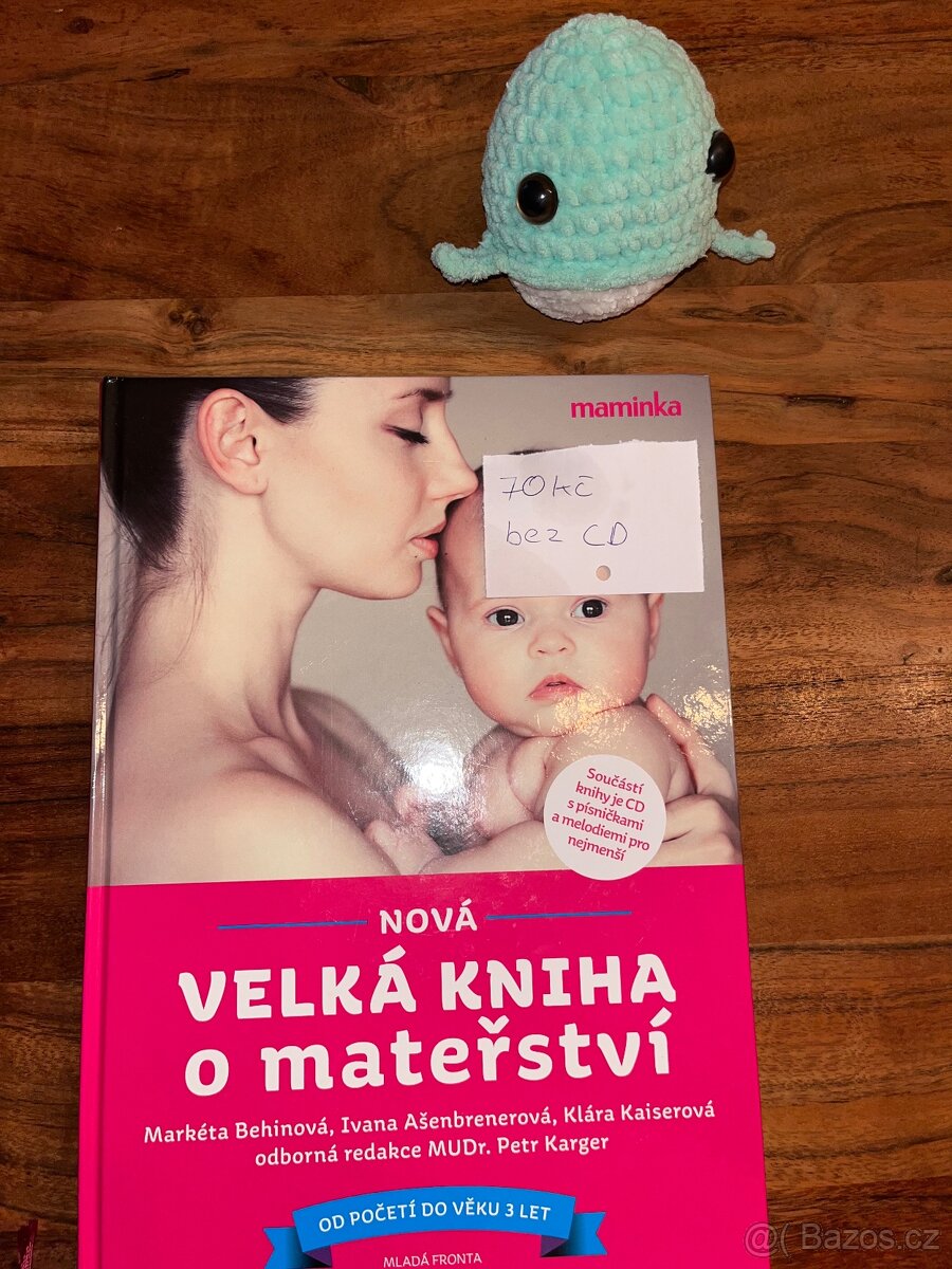 Vellá kniha o mateřství jako nová