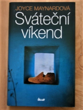 Sváteční víkend - Joyce Maynardová