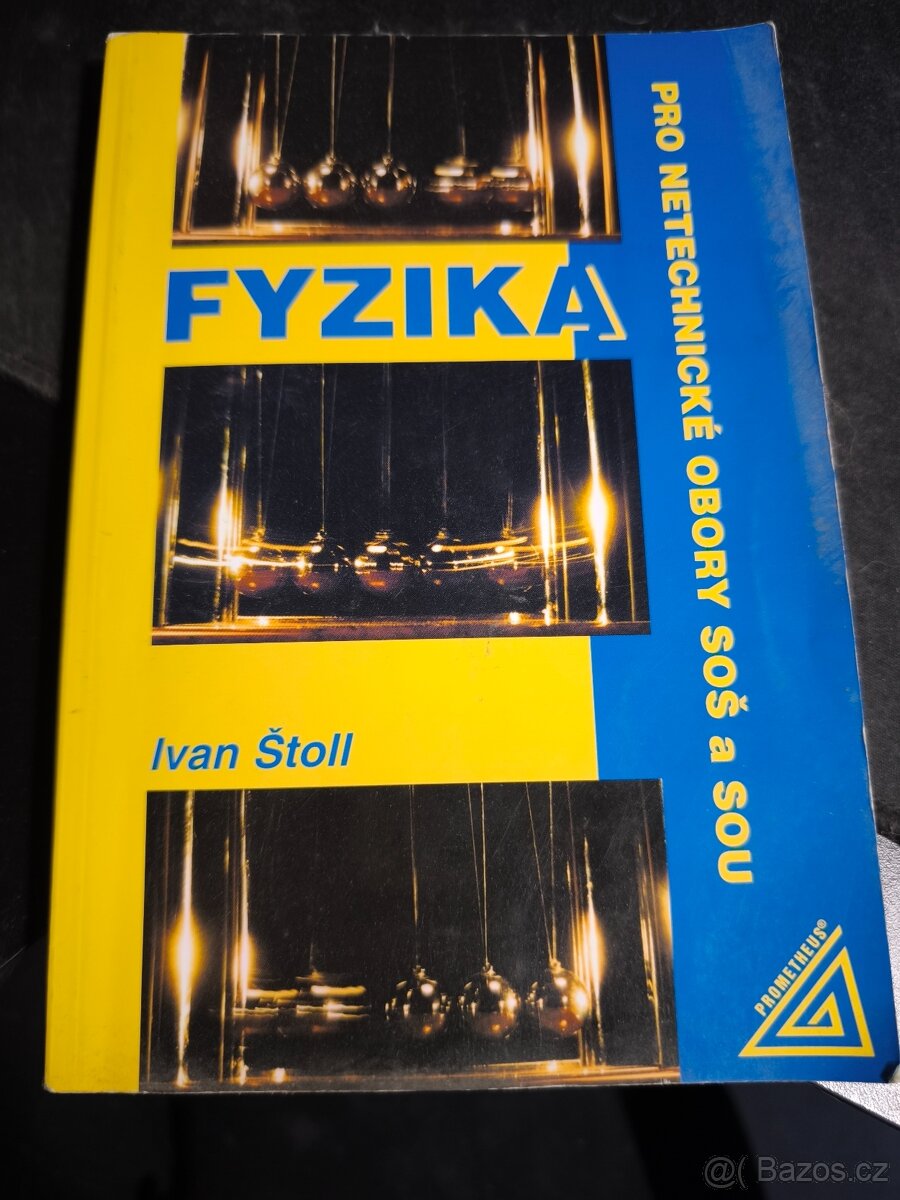 Fyzika pro netechnické obory SOŠ a SOU - Ivan Štoll