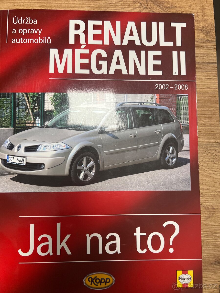 Kniha jak opravit Renault Megane II.