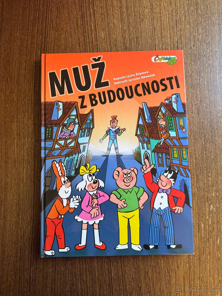 Čtyřlístek kniha MUŽ Z BUDOUCNOSTI