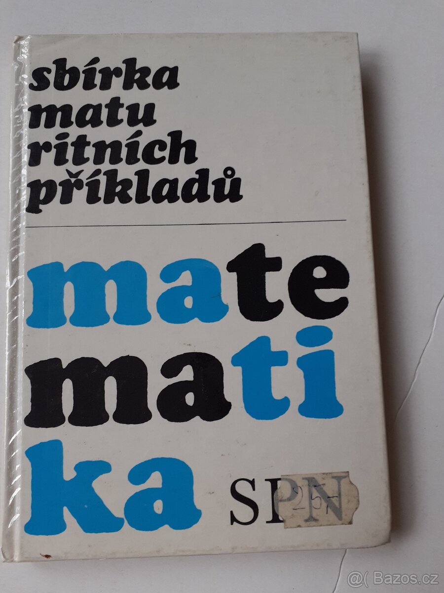 Sbírka maturitních příkladů z matematiky