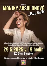 Monika Absolonová v Dolním Benešově