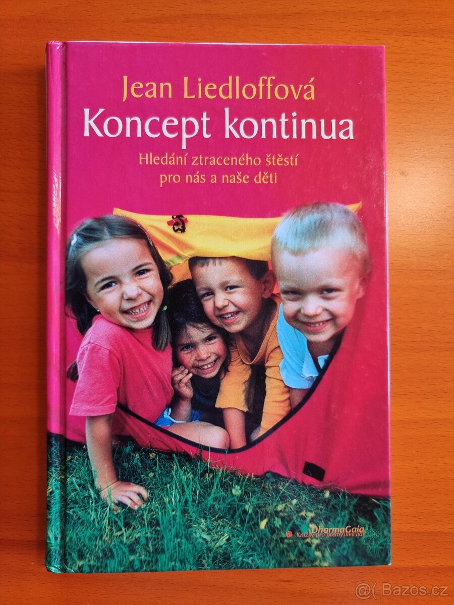 Koncept kontinua - Jean Liedloffová