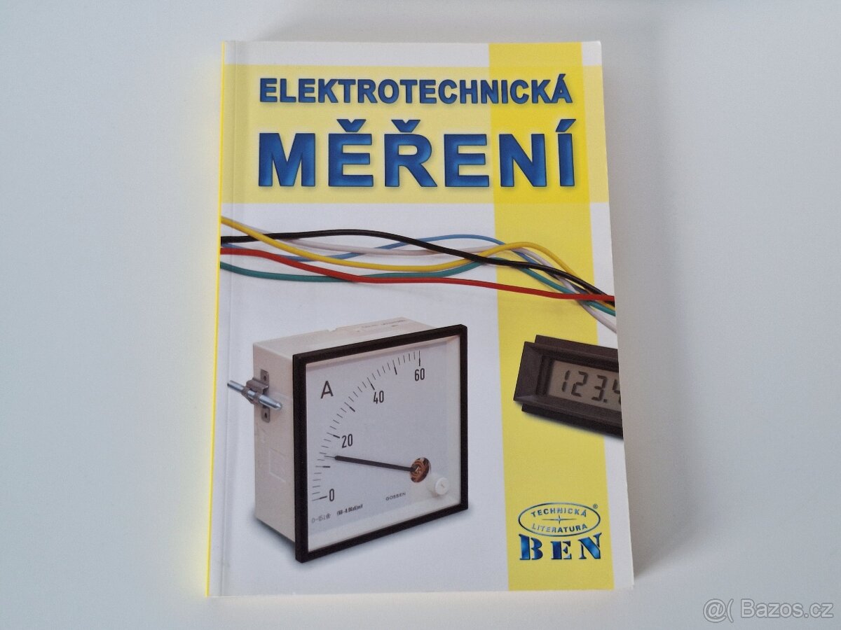Elektrotechnická měření - BEN, technická literatura