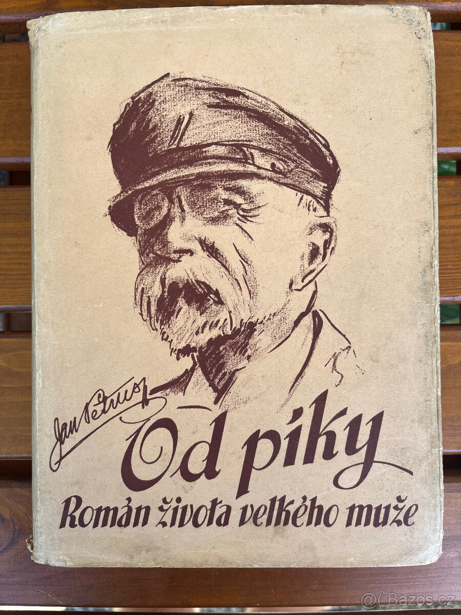 Jan Petrus Od píky Román života velkého muže