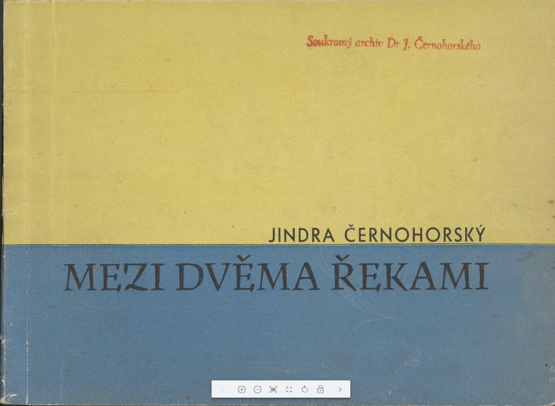 Mezi dvěma řekami - Jindřich Černohorský