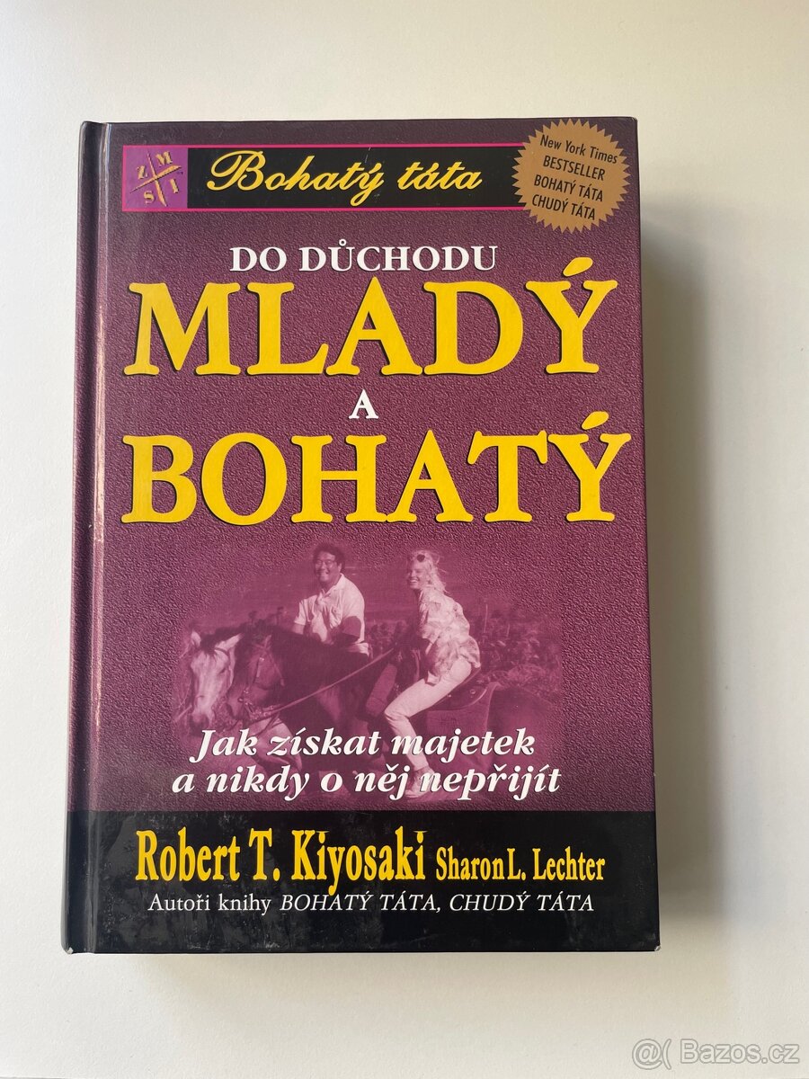Do důchodu mladý a bohatý - Robert Kiyosaki