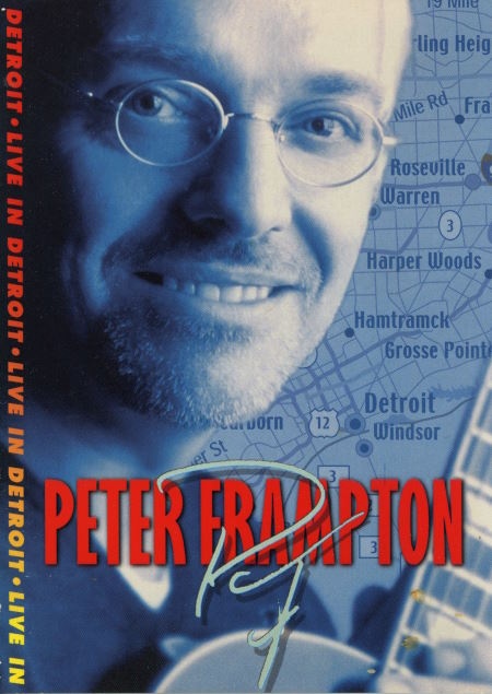 Peter Frampton - Live in Detroit (1999)