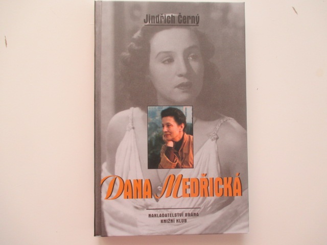 DANA MEDŘICKÁ, Jindřich Černý