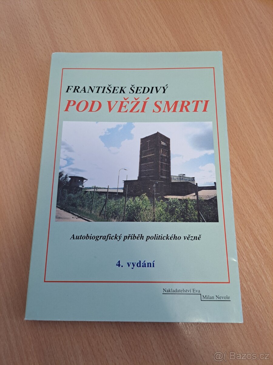 Pod věží smrti - František Šedivý