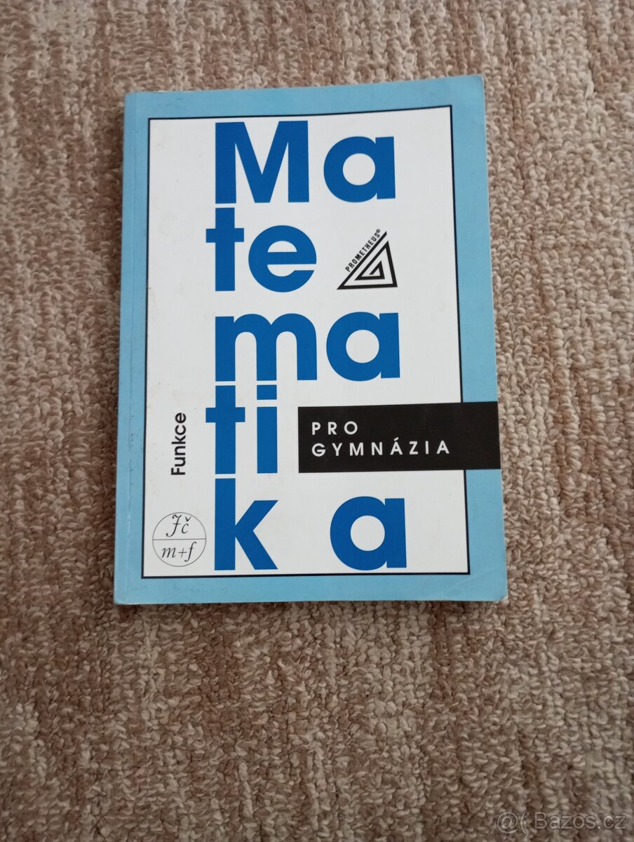 Matematika pro gymnázia funkce