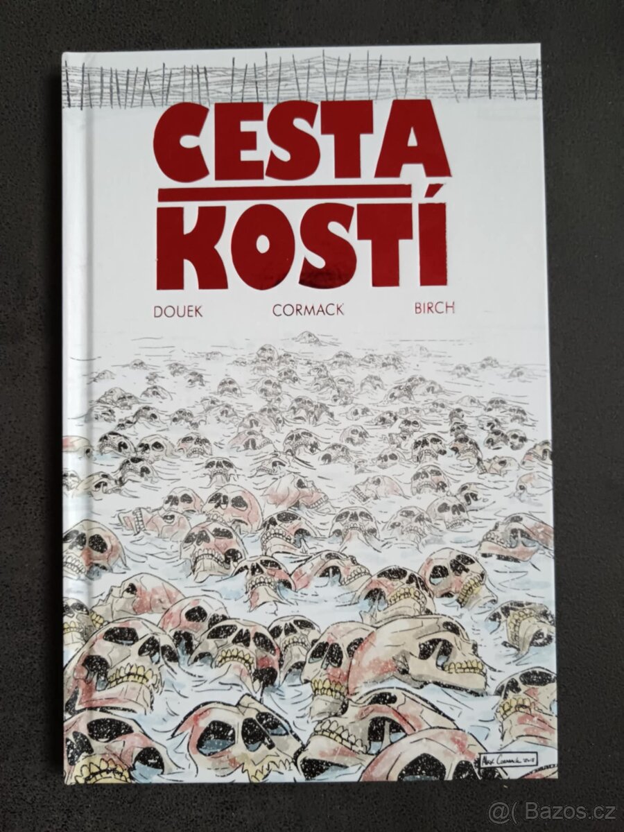 CESTA KOSTÍ - RICHARD DOUEK - MIGHTY BOYS