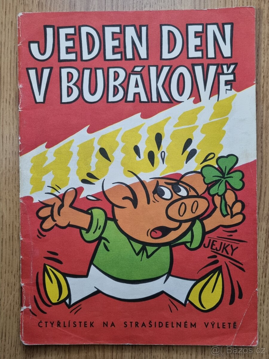 Čtyřlístek č. 10 - Jeden den v Bubákově