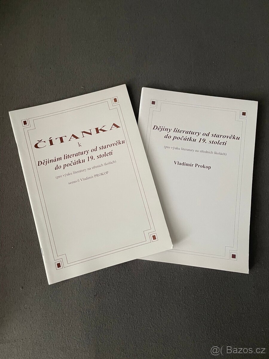 Čítanka + Dějiny literatury od středověku do počátku 19. st.