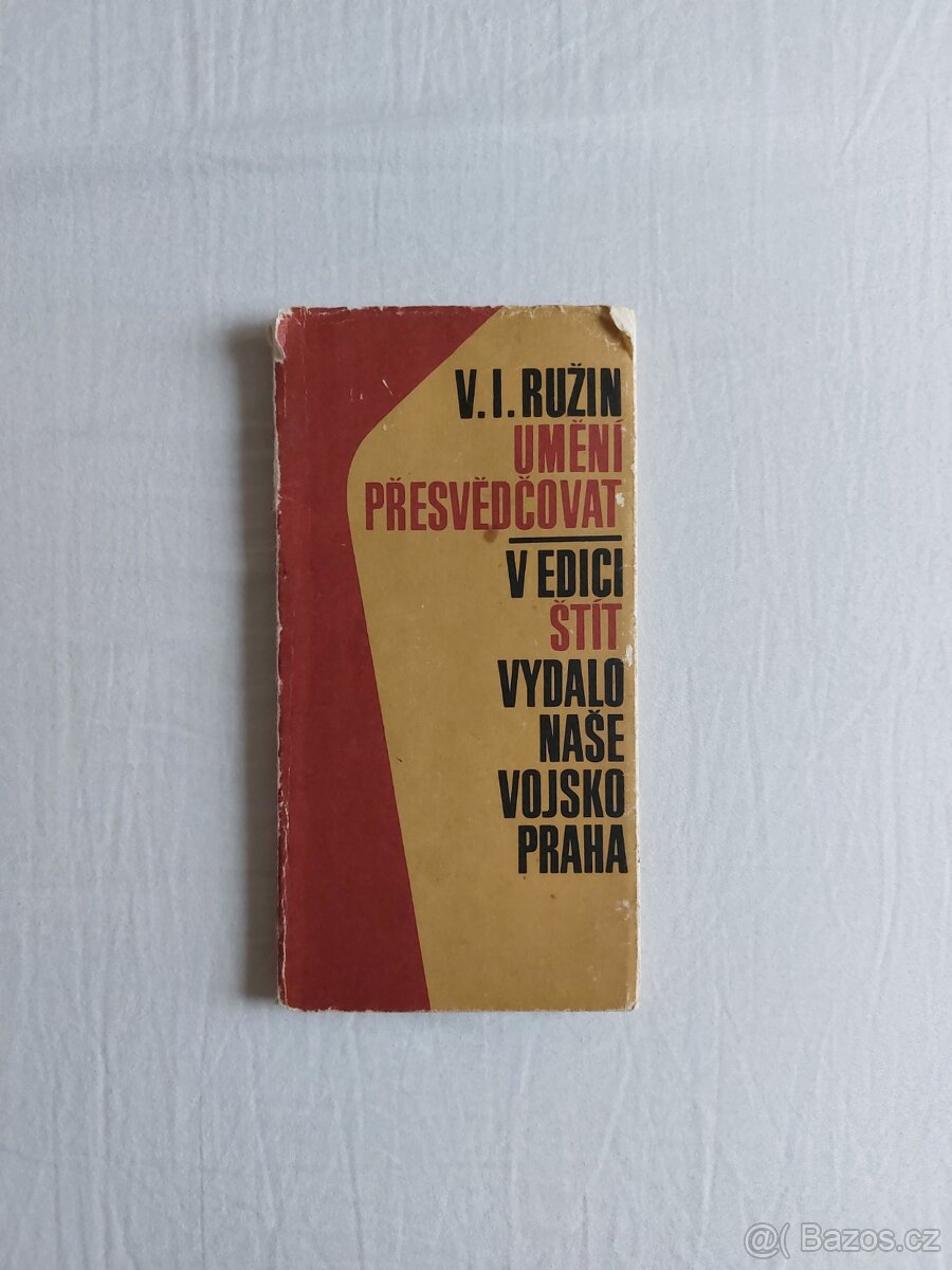 Umění přesvědčovat - V.I.Ružin
