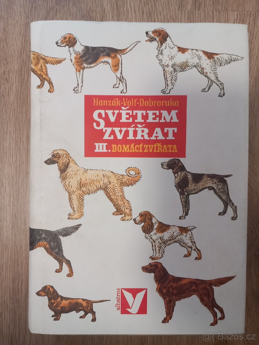 Kniha - Světem zvířat, III.domácí zvířata