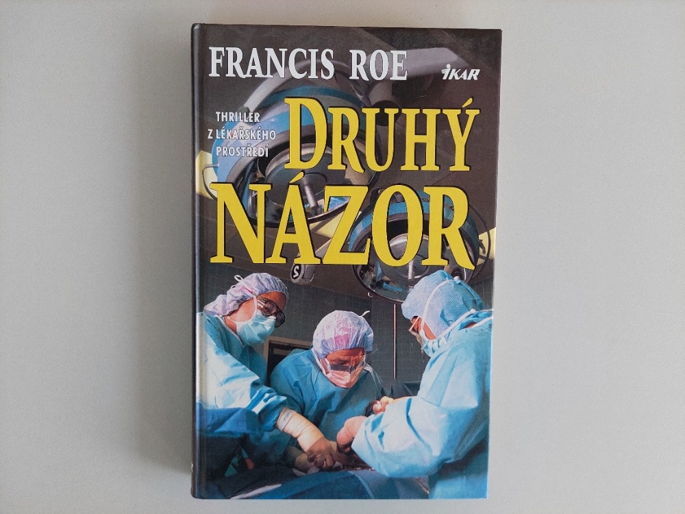 Michael Palmer - Druhý názor, lékařský thriller, napínavé