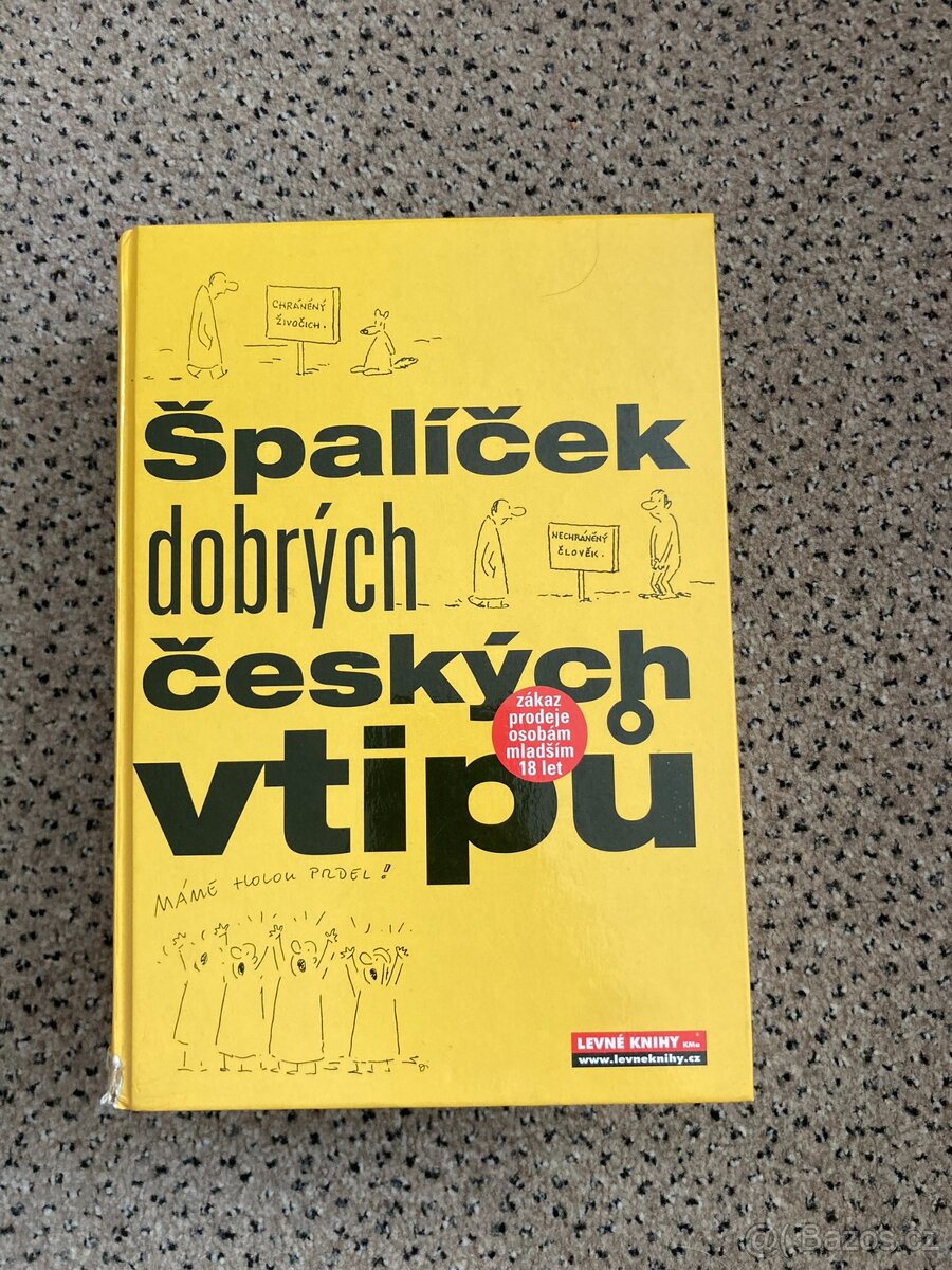 Špalíček dobrých českých vtipů vtipy dělíme na slušné-- a do