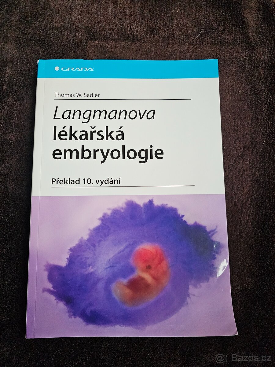 Langmanova lékařská embryologie