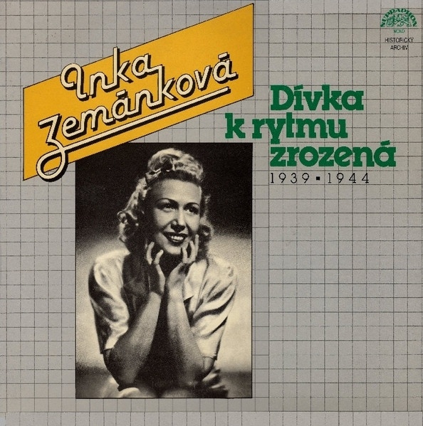 Inka Zemánková – Dívka K Rytmu Zrozená (1939▪1944) (LP)