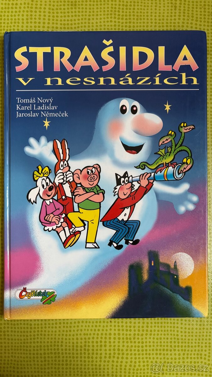 Čtyřlístek - Strašidla v nesnázích