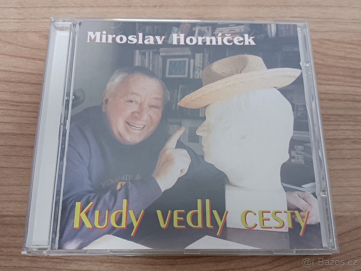 MIROSLAV HORNÍČEK - Kudy vedly cesty