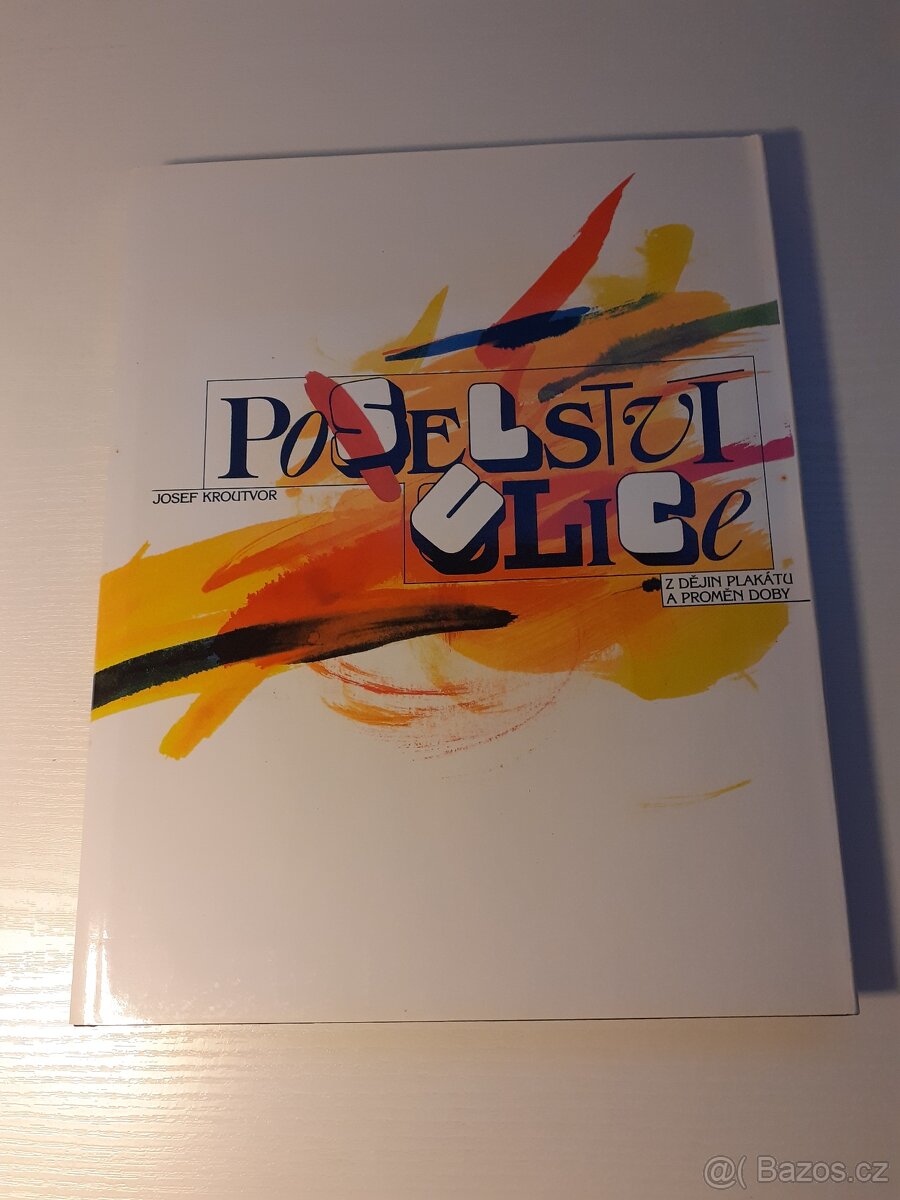 Josef Kroutvor, Poselství ulice, nakl. Comet, r.v. 1991