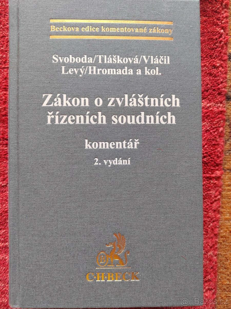 Zákon o zvláštních řízeních soudních - Komentář - C.H.Beck