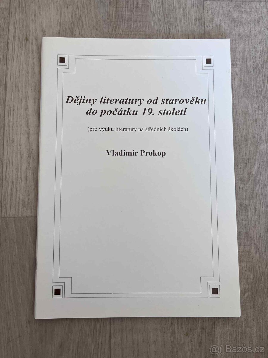 Dějiny literatury od starověku do počátku 19. století