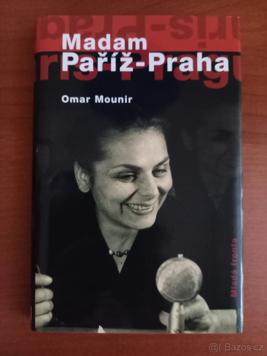 Omar Mounir: Madam Paříž - Praha
