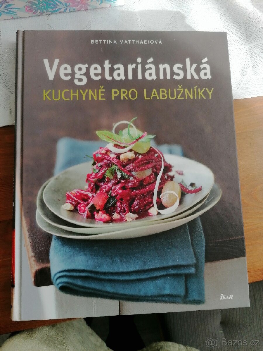 Vegetariánská kuchyně pro labužníky