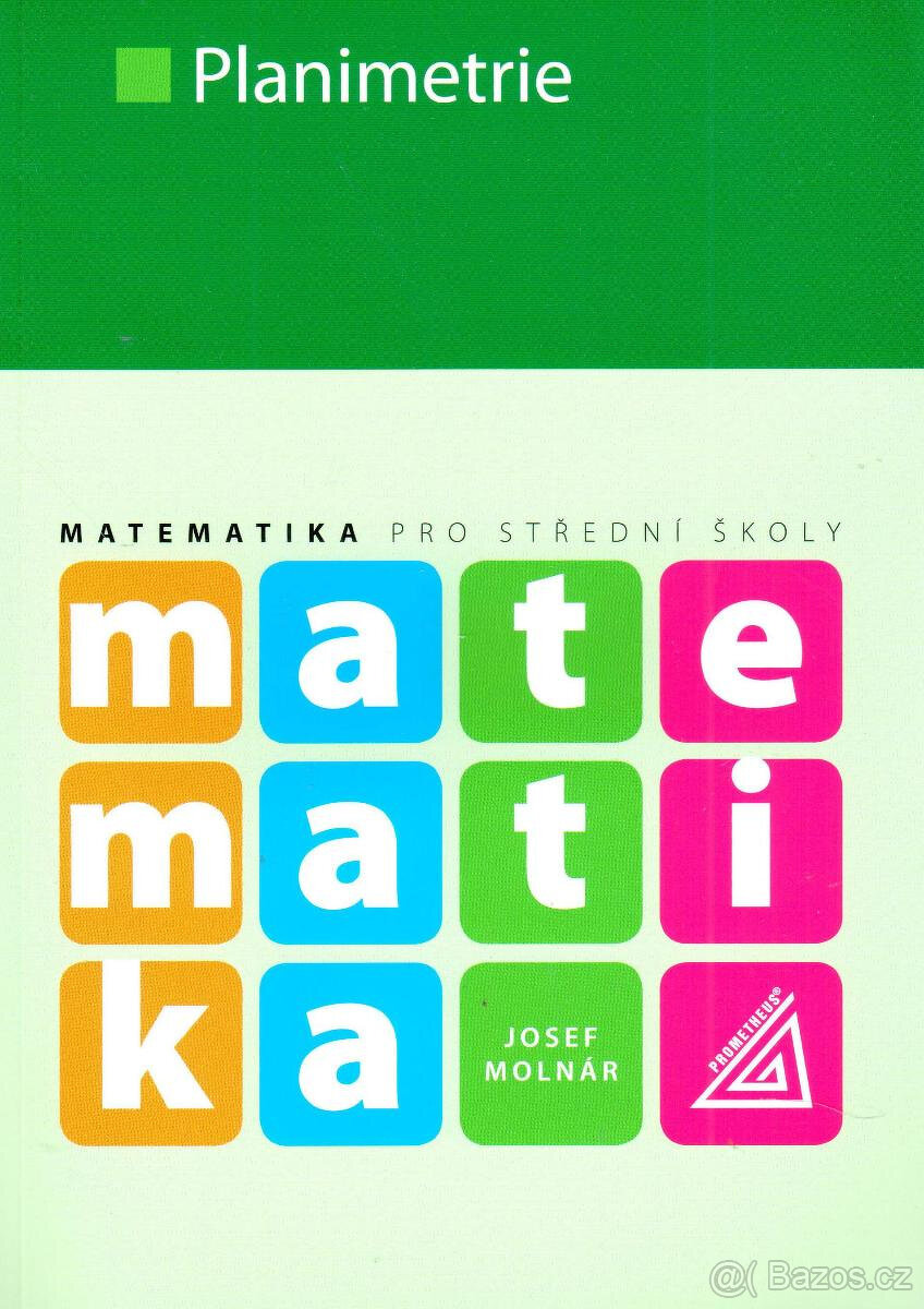 Matematika pro střední školy : planimetrie